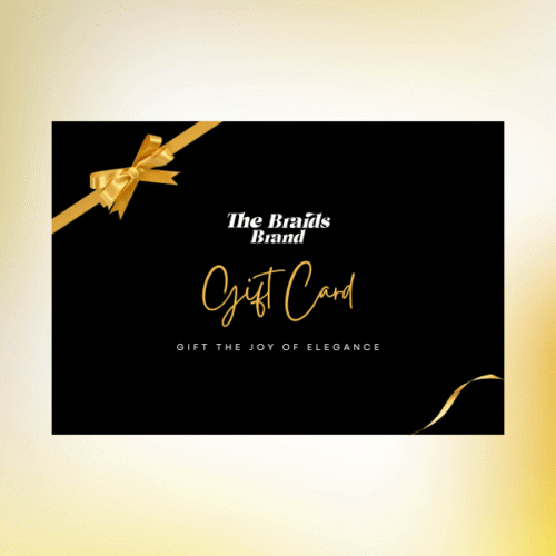 The Braids Brand Gift Certificate