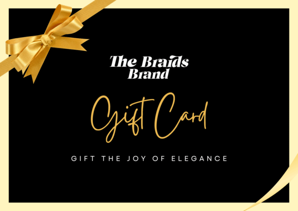 The Braids Brand Gift Certificate The Braids Brand Gift Card